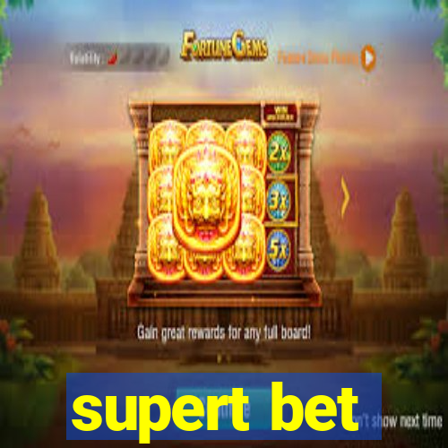 supert bet